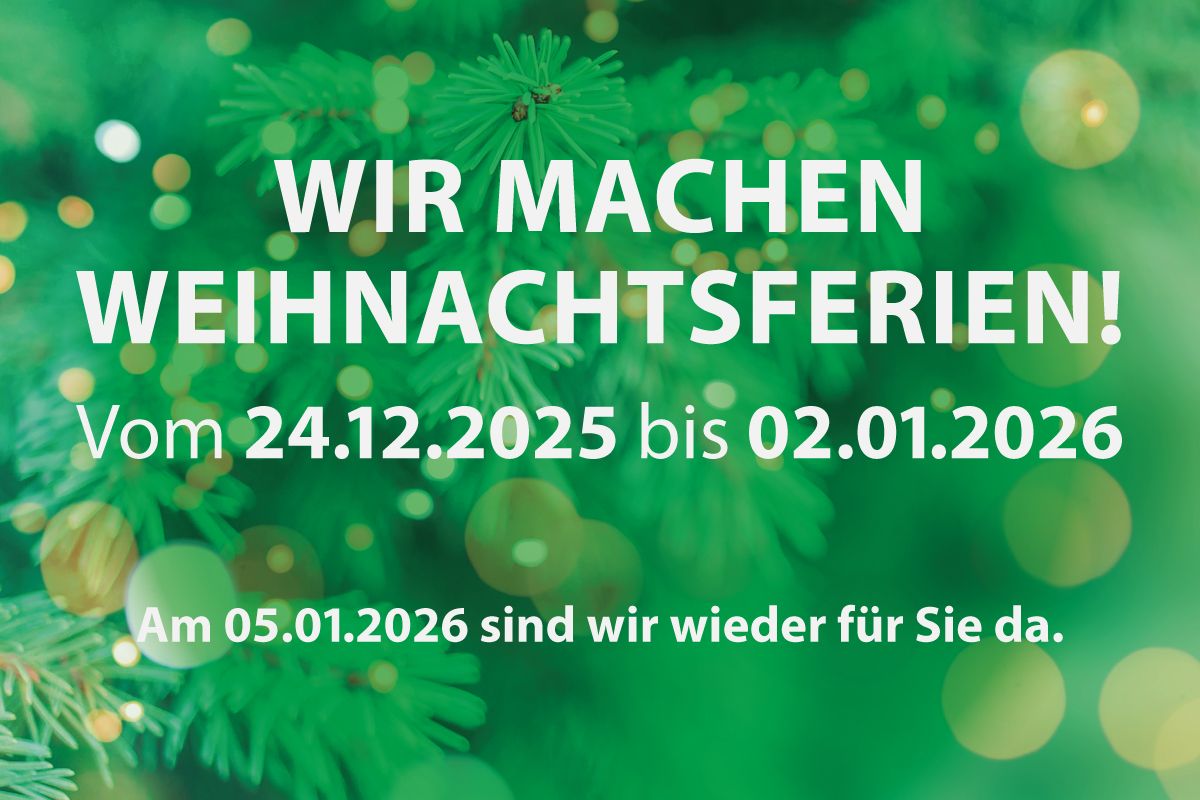 Wir machen Weihnachtsferien!